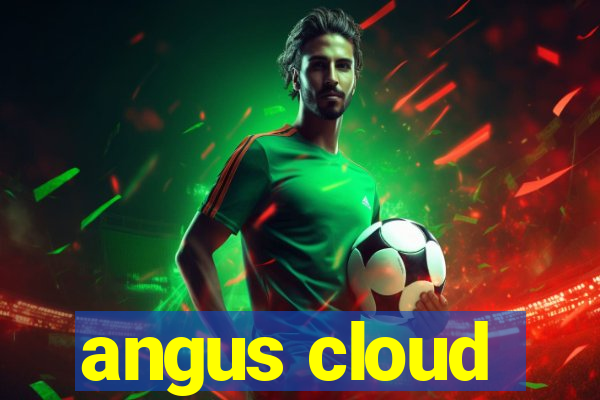 angus cloud